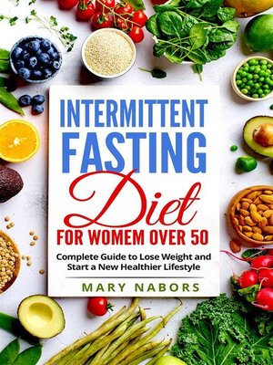 cover image of Intermittent fasting diet for women over 50